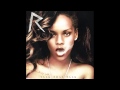 Rihanna Talk That Talk Official Solo Version Absolutely No Jay Z