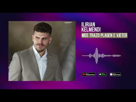 Ilirian Kelmendi - 5 . MOS TRAZO PLAGËN E VJETËR - Albumi Live 2022