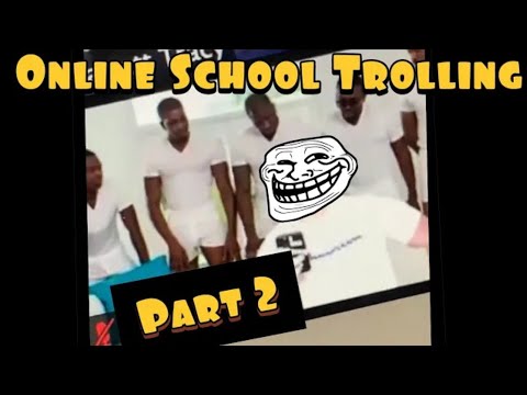 Best of Online School Trolling Compilation pt.2