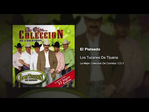 download lagu mp3 mp4 El Plateado Los Tucanes De Tijuana, download lagu El Plateado Los Tucanes De Tijuana gratis, unduh video klip El Plateado Los Tucanes De Tijuana