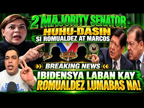 2 MAJORITY SENATOR huhu-dasin si MARCOS ibidensya laban kay ROMUALDEZ lumabas na