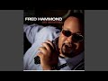 Lord How I Love You - Fred Hammond - Topic Lord How I Love You