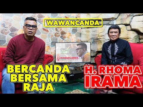 WAWANCANDA RHOMA IRAMA - BERCANDA BERSAMA RAJA