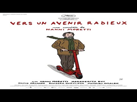 Bande-annonce Vers un avenir radieux De Nanni Moretti