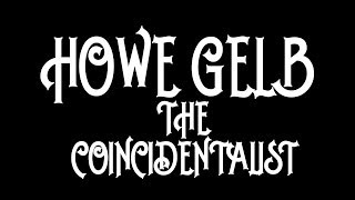 Howe Gelb - The Coincidentalist [Audio Stream]