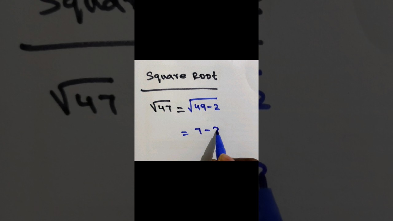 Square root of 47 (short tricks) very easy method #squareroot #mathmatics  #shortvideo #shortrick