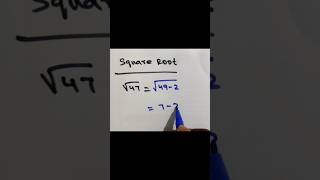 Square root of 47 (short tricks) very easy method #squareroot #mathmatics  #shortvideo #shortrick