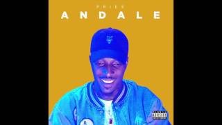 Pries - "Andale" OFFICIAL VERSION