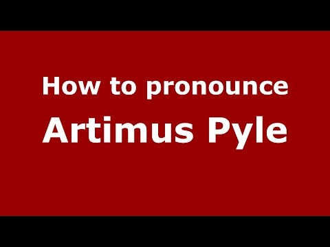 How to pronounce Artimus Pyle (American English/US)  - PronounceNames.com