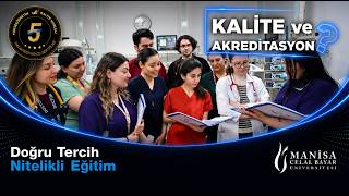 Manisa Celal Bayar Üniversitesi'nde Kalite ve Akreditasyon
