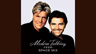 Modern Talking - Doctor For My Heart (Space Mix &#39;98 Long Version)