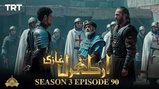 Ertugrul Ghazi Urdu  Episode 90 Season 3