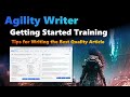 Agility Writer Tutorial - How To Write The Best Quality Article
