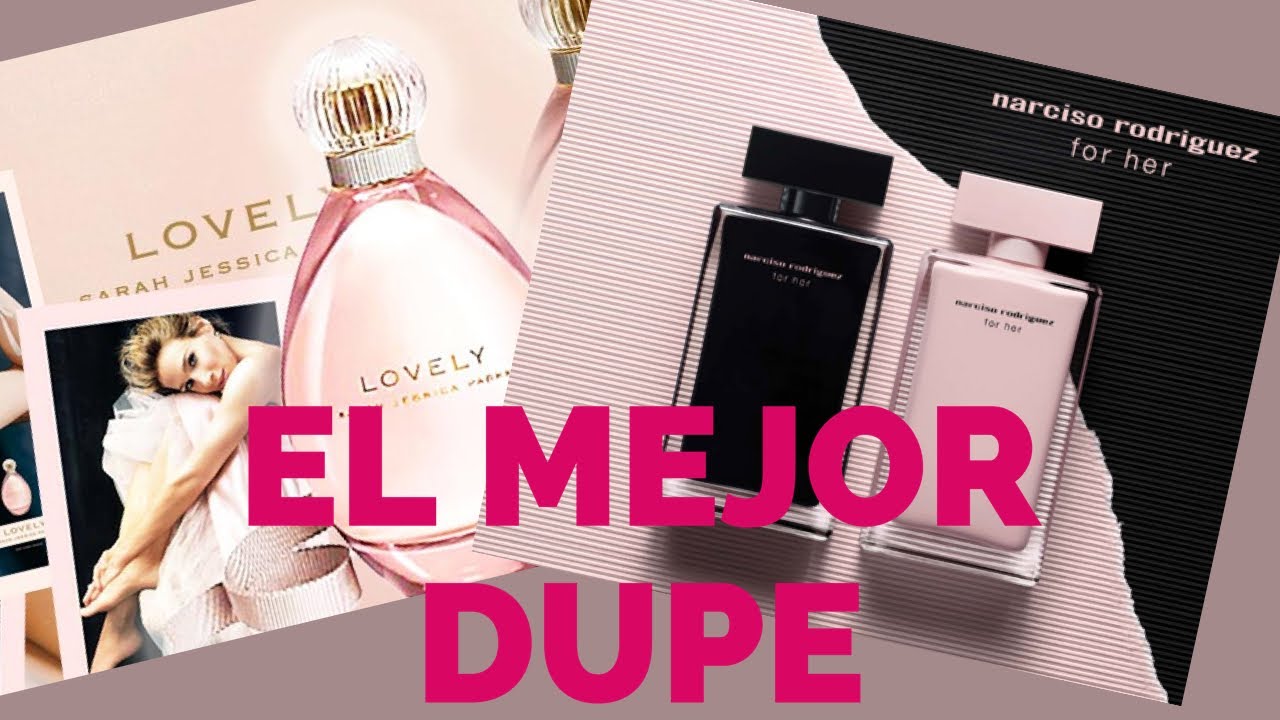 LOVELY el perfume de Sarah Jessica Parker I El mejor DUPE de Narciso Rodrigez EDT I Señorita Uve