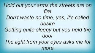 Leona Naess - Yes, It&#39;s Called Desire Lyrics