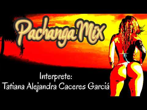 Pachanga Mix # 2 - Grupo Pachanga Mix