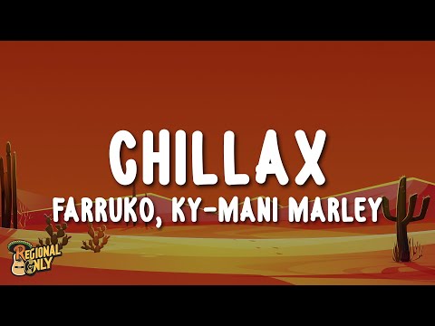 Farruko - Chillax (Letra/Lyrics) ft. Ky-Mani Marley