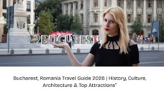 Bucharest, Romania Travel Guide 2026 | History, Culture, Architecture & Top Attractions”