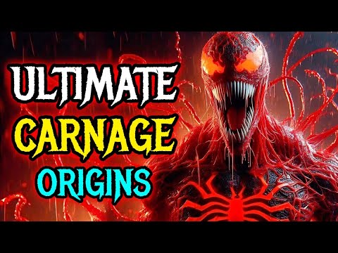 Ultimate Carnage Origin - More Disturbing, Primal & Ever Hungry Carnage Variant Who Needs No Host!