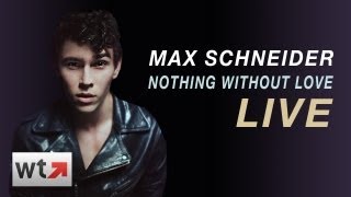 Max Schneider Performs &quot;Nothing Without Love&quot; LIVE on What&#39;s Trending