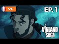 Vinland Saga Épisode 1 VF