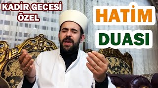 HATİM DUASI (Kadir Gecesi Özel)