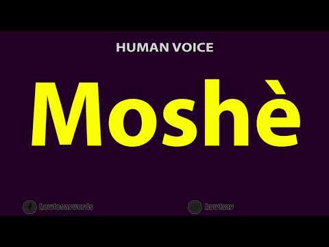 How to Pronounce Moshe