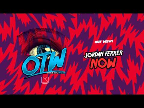 Jordan Ferrer - Now