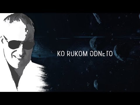 Sasa Matic - Ko rukom odneto - (Official lyric video 2017)