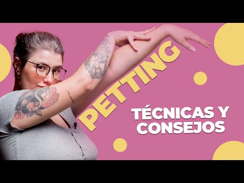 CÓMO PRACTICAR EL PETTING 🥵 | Aprende sobre sexo.