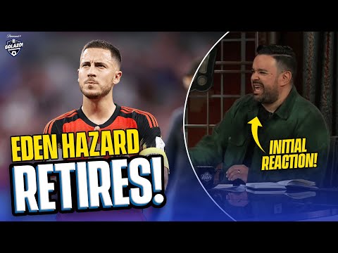 EDEN HAZARD RETIRES FROM PROFESSIONAL FOOTBALL! - The Morning Footy crew reacts