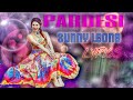 Pardesi Lyrics Sunny Leone Arok Ft Asees Kaur