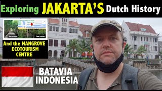 Download lagu The colonial heart of Jakarta - DUTCH BATAVIA plus the MANGROVE ECOTOURISM CENTRE PIK mp3