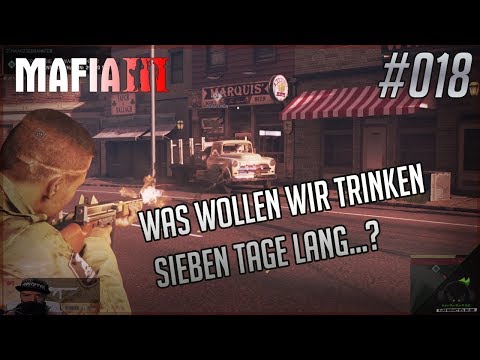 MAFIA III 🎮 Was wollen wir trinken sieben Tage lang...? #018