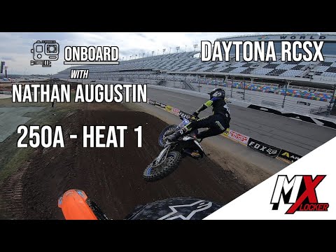 GoPro Onboard: Nathan Augustin - Daytona Supercross RCSX 250A Heat 1 - MXLocker