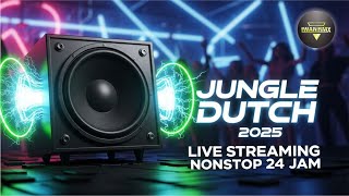 Download lagu LIVE JUNGLE DUTCH NONSTOP 24 JAM 🔥 | MUSIK FULL BASS TERBARU 2025 #dj #jungledutch #fullbass mp3