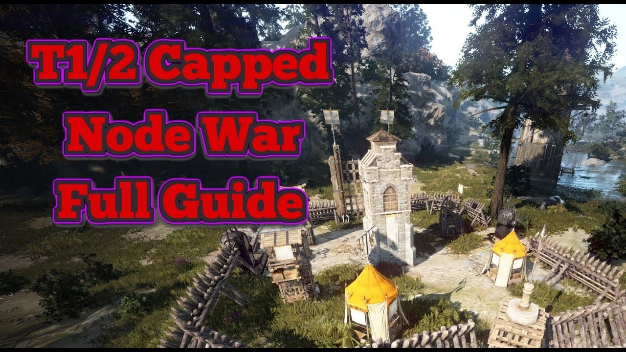 BDO Node War Guide (T1-T2)