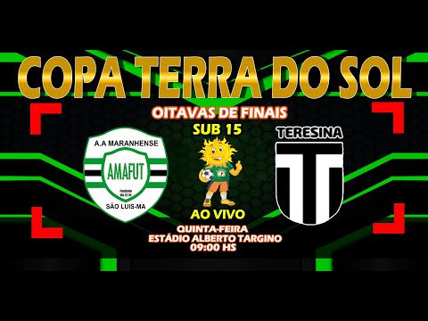 AMAFUT X TERESINA | SUB 15 OITAVAS DA COPA TERRA DO SOL 2022