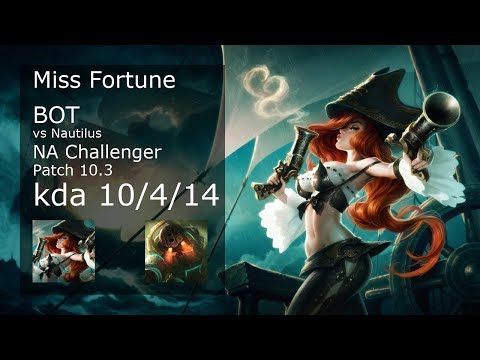 Miss Fortune Bot vs Nautilus - NA Challenger 10/4/14 Patch 10.3 Gameplay