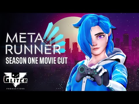 Meta Runner Season 1 (Animated Movie Cut)
