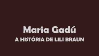 Maria Gadú - A história de Lili Braun