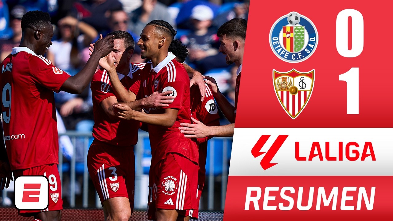 SEVILLA de ALMEYDA suma 3 puntos valiosos con triunfo ante GETAFE y se aleja del descenso | La Liga