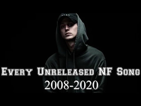 Every Unreleased NF Song (2008-2020) Very Rare!