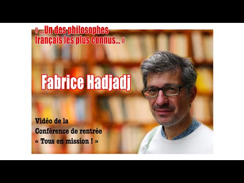 Conférence inaugurale de Fabrice HADJADJ