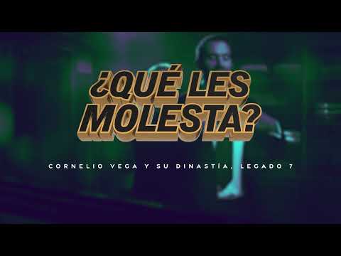 Cornelio Vega Y Su Dinastía - Que Les Molesta (Lyric Video)