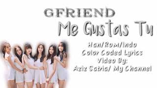 Download lagu GFRIEND - Me Gustas Tu [Han/Rom/Ina] Color Coded Lyrics | Lirik Terjemahan Indonesia mp3