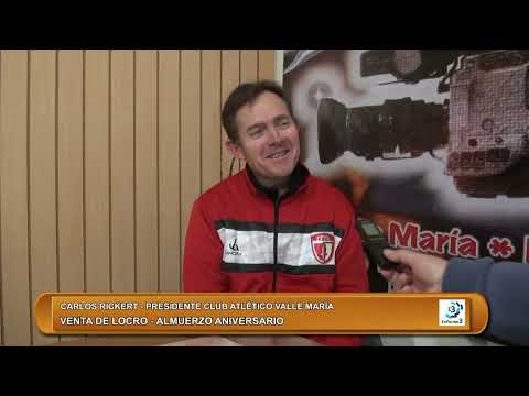 Carlos Rickert - Actividades del Club Atlético Valle María - INFORME 3 TV