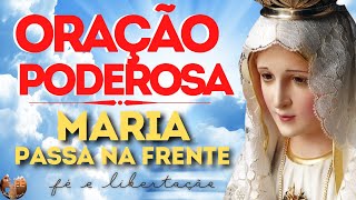Orao Milagrosa - Maria Passa Na Frente  F e Libertao Orao Poderosa - Orao da Manh
