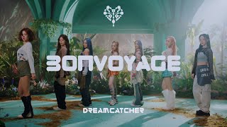 [影音] Dreamcatcher - 'BONVOYAGE' Dance Video