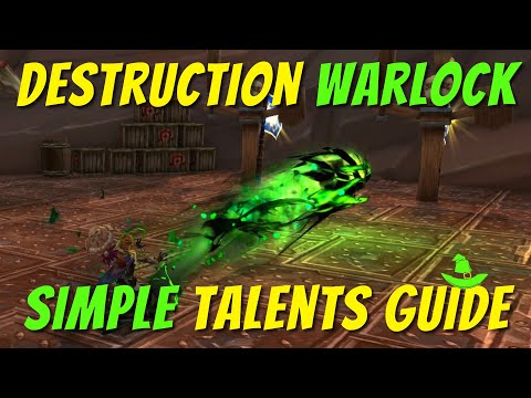 Destruction Warlock Talents Guide for Single Target, Raiding, M+, AoE